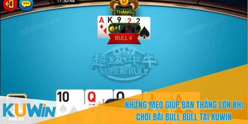 Chơi Bài Bull Bull Và Tại Sao Nên Thử Cá Cược Trên KUWIN 3 Đọc vị đối phương có thể quyết định kết quả ván cược