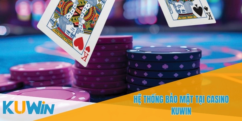 KUWIN đảm bảo tính công bằng và minh bạch trong các trò chơi