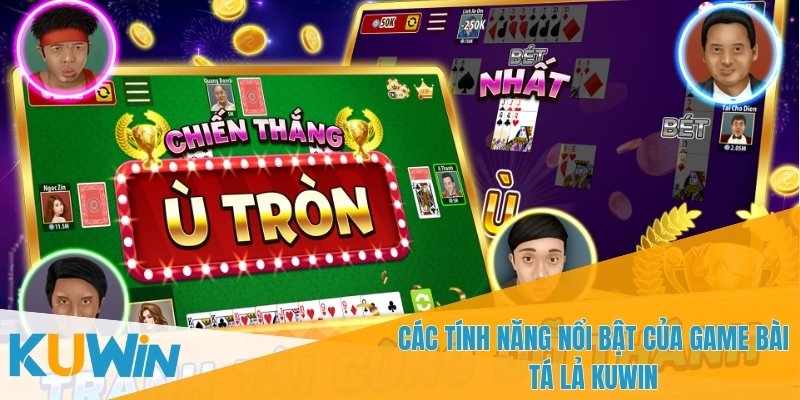 Game Bài Tá Lả KUWIN – Địa Chỉ Cá Cược Uy Tín Và Chất Lượng 1 Game bài tá lả KUWIN mang đến trải nghiệm thú vị