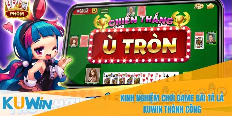Game Bài Tá Lả KUWIN – Địa Chỉ Cá Cược Uy Tín Và Chất Lượng 2 Chế độ cược linh hoạt trong game bài tá lả KUWIN